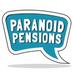 Paranoid Pensions! (@paranoidpension) Twitter profile photo