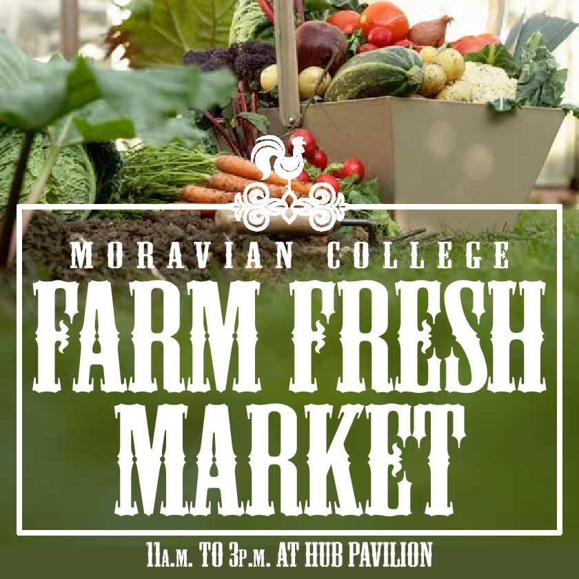 Moravian College's Farmers' Market! Open Fridays from 11 am to 3 pm. Come visit us for fresh food, local produce, entertainment, and much more!