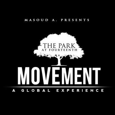 Masoud A Presents // Movement: A Global Experience // Saturdays at The Park