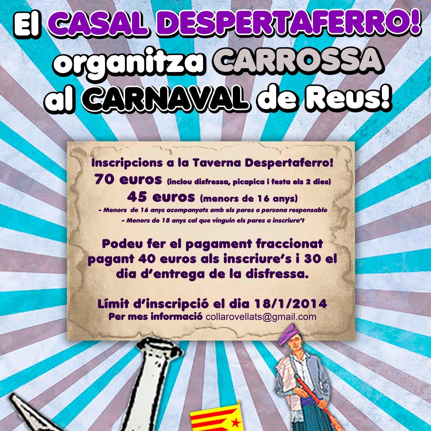 Colla de carnaval Els Rovellats de Reus del Casal Despertaferro. Apunta't!