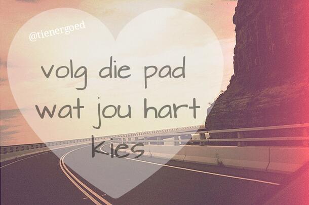 sit God eerste. wees uniek. wees jouself. leef. glimlag. lag.  geniet die joyride van lewe.