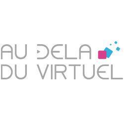 Au Delà Du Virtuel, l'Agence Evénementielle et de Communication: Digitale - Jeux Vidéo - High Tech