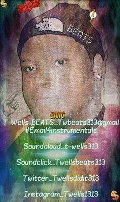 hmu for (INSTRUMENTALS AT) (twbeats313@gmail.com)MakeBeats,GetMoney,LiveGood