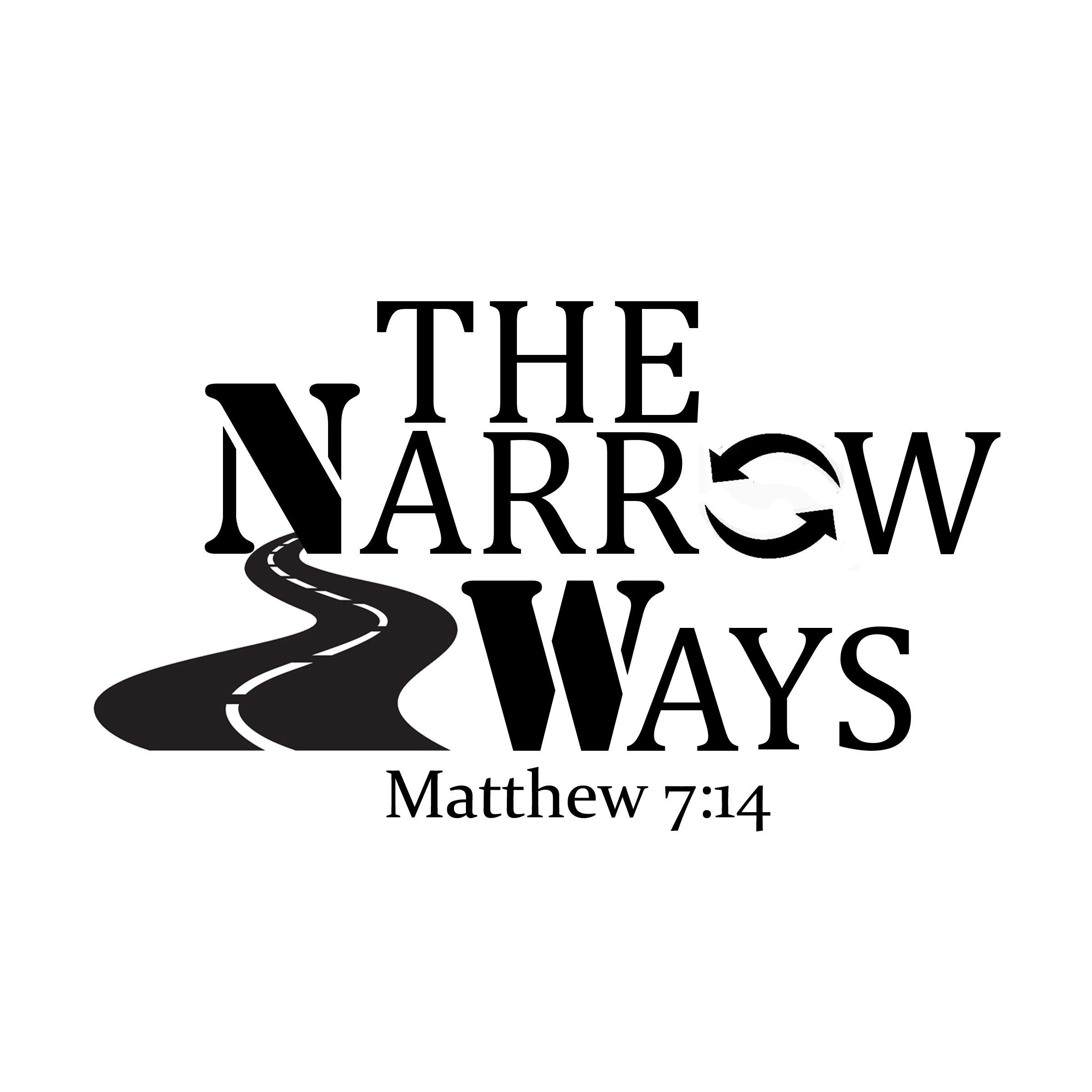 Narrow is the way, which leadeth unto life, and few there be that find it
| Matthew 7:14 |