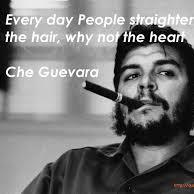 Che Guevara Quotes at Positively Good.
