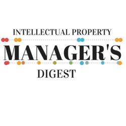 IPMD - Intellectual Property Manager's Digest is trademark, patent and copyright resource for IP managers to build stronger IP portfolios.