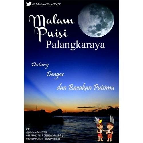 #malampuisi | Datang, Dengar, dan Bacakan Puisimu! | Narahubung: @RinaldyAlif_ : 085750227137 ; @RikaCornelissa : 085350216390 | malampuisi_PLK@yahoo.com