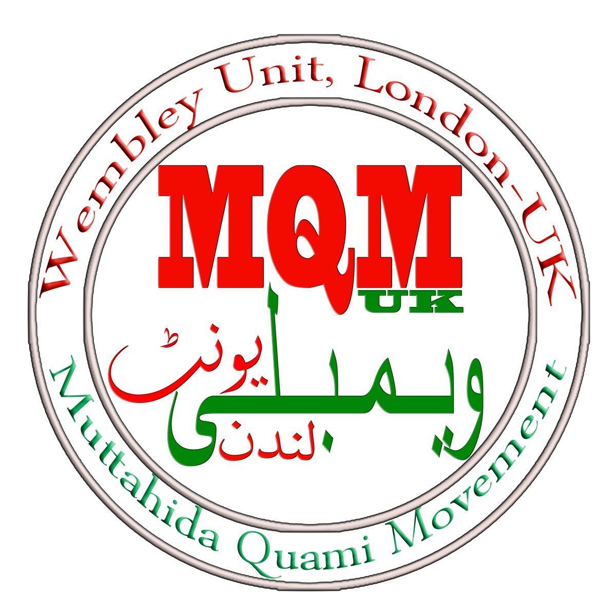 The official Twitter account of #MQM Wembley Unit #London , #UK - An overseas chapter of Muttahida Quami Movement (MQM) متحدہ قومی موومنٹ