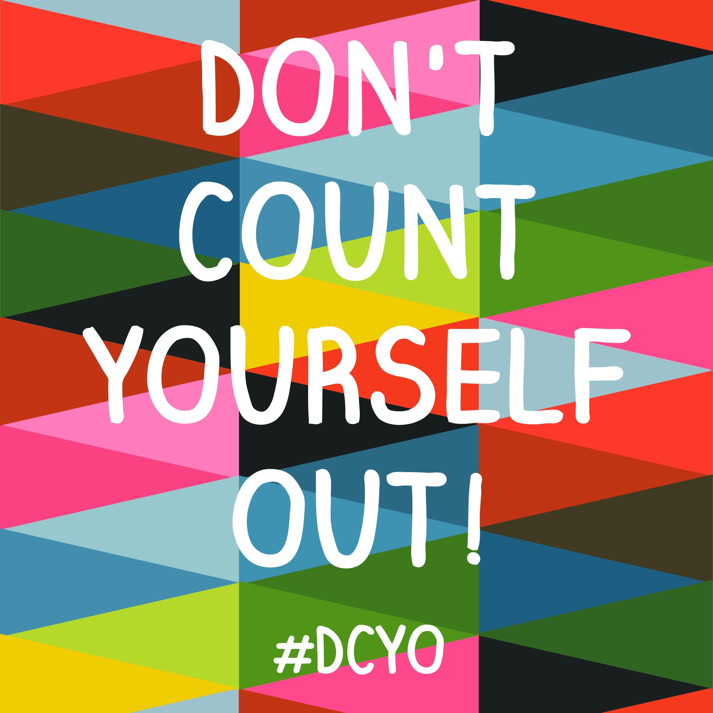 Don't Count Yourself Out #DCYO is a politically neutral #campaign to encourage and educate young people about the importance of #politics, democracy & #voting.
