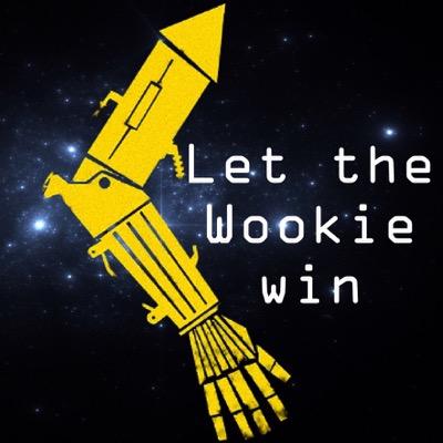LetWookie's profile picture. Upcoming podcast about the greatest saga ever told, Star Wars.