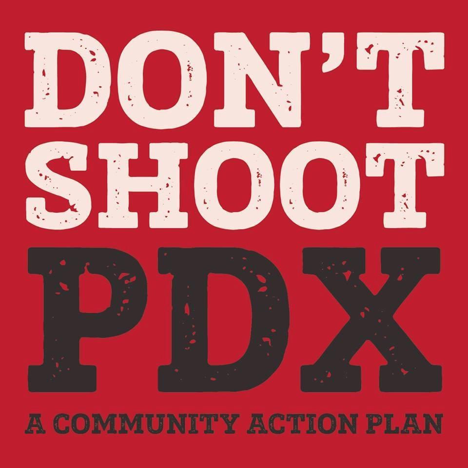 Dont Shoot PDX