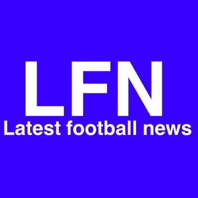 The official latest football news.twitter account News updates, live scores, statistics and facts.