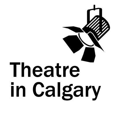 All about Calgary's theatre scene.