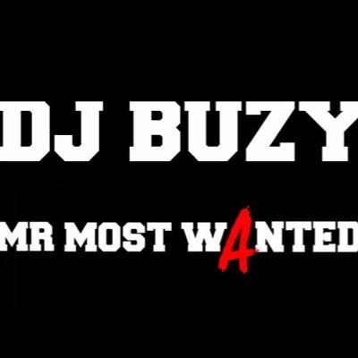DJBUZYBOOKINGS@GMAIL.COM #WANTEDWORLDWIDE