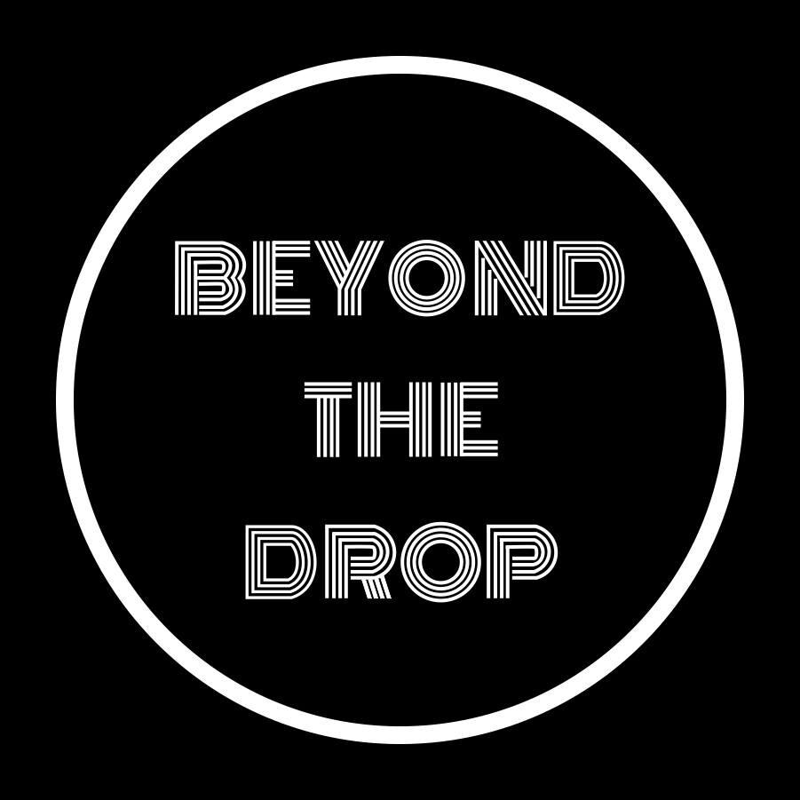 °Your source for dance music lifestyle & culture°
info@beyondthedrop.com