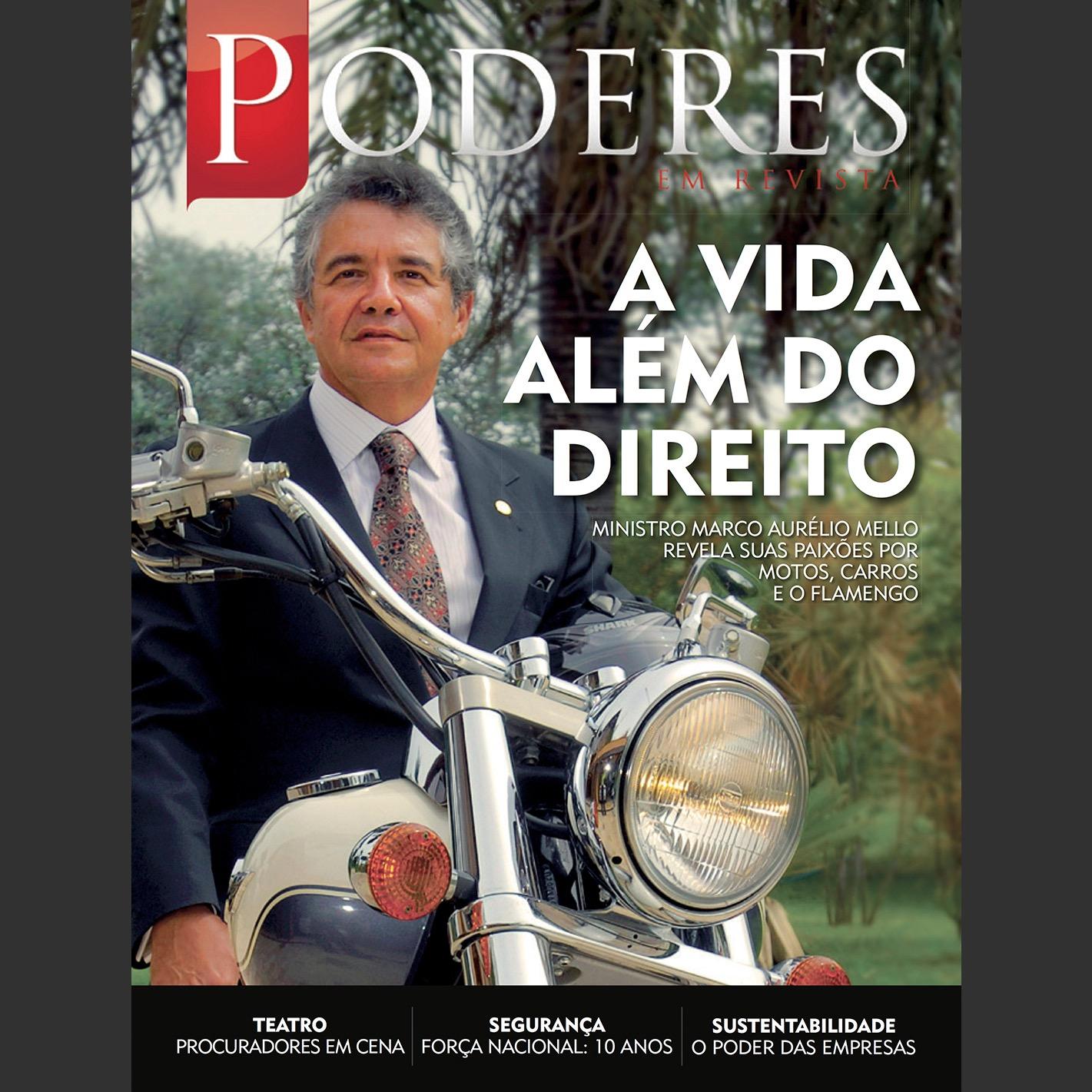 Poderes em Revista - publicação destinada aos Operadores do Direito: delegados,defensores públicos,promotores,procuradores juízes,desembargadores, ...