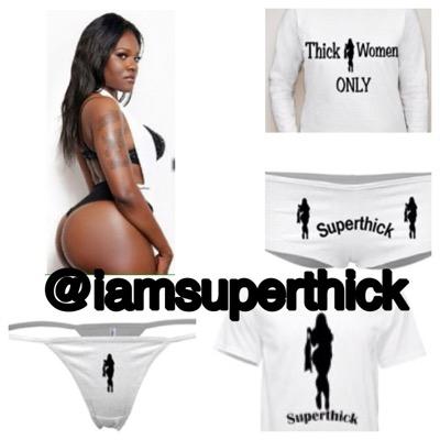 I am the real SUPERTHICK 
I remind you of something 
I WILL SHOW YOU
IM COMING IN THE MATTER OF TIME 
AND TAKING OVER IG:iamsuperthick