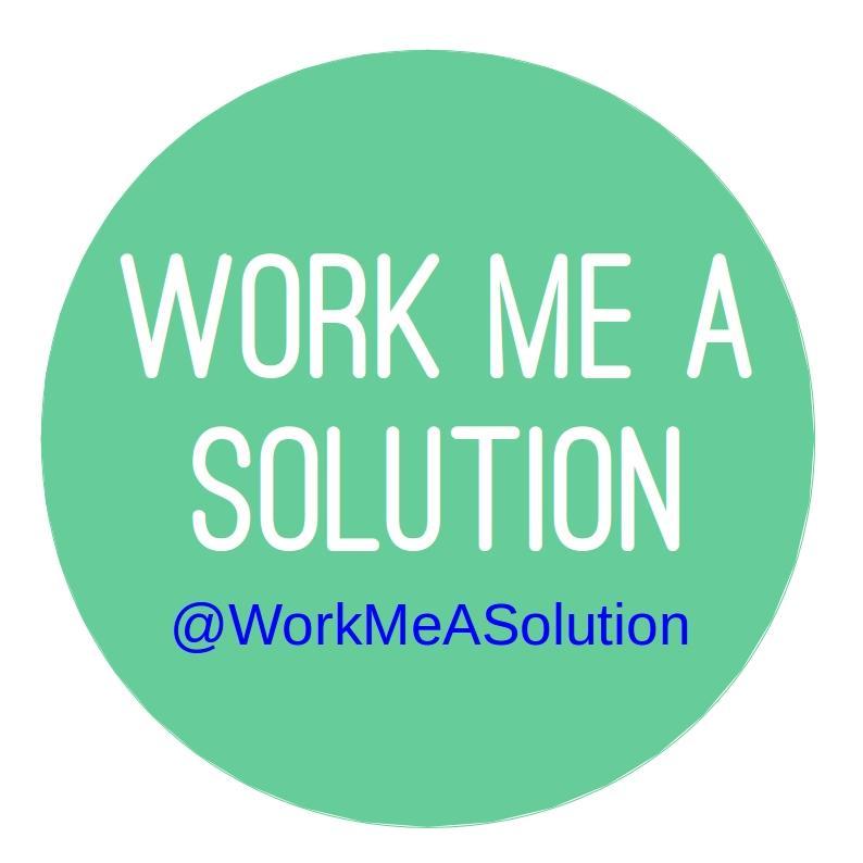 WorkMeASolution's profile picture. Everyone has a problem that needs to be solved and for every problem a solution will arise. So let your problem be solved and let the world see your solution!
