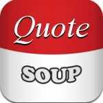 A Delicious Mix of the Best Inspirational Quotes