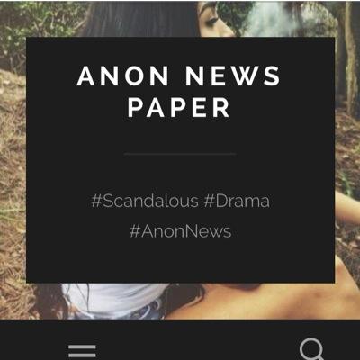 AnonNewsPaper's profile picture. Your go-to news paper for the anon community. You'll find it here first. New post every other day. Est. 12/28/14
