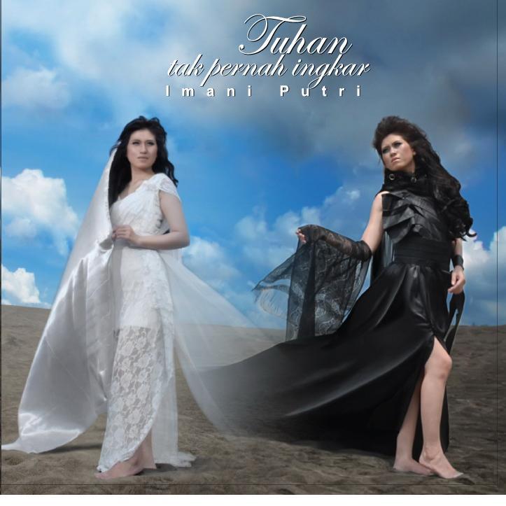 The newest ones from Imani Putri, music album Tuhan Tak Pernah Ingkar. Get the CD now. Jesus loves you. CP (Nuel) 081805120549