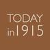 Today in 1915 (@Todayin1915) Twitter profile photo