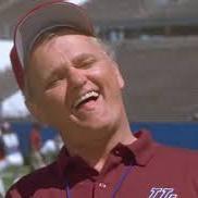 Coach of the Louisiana Cougars. and yes, i do remember the time Bobby Boucher showed up at halftime and the Mud Dogs won the bourbon bowl   *Parody Account*