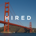 Hired (@hired_sf) Twitter profile photo Hired (@hired_sf) Twitter profile photo
