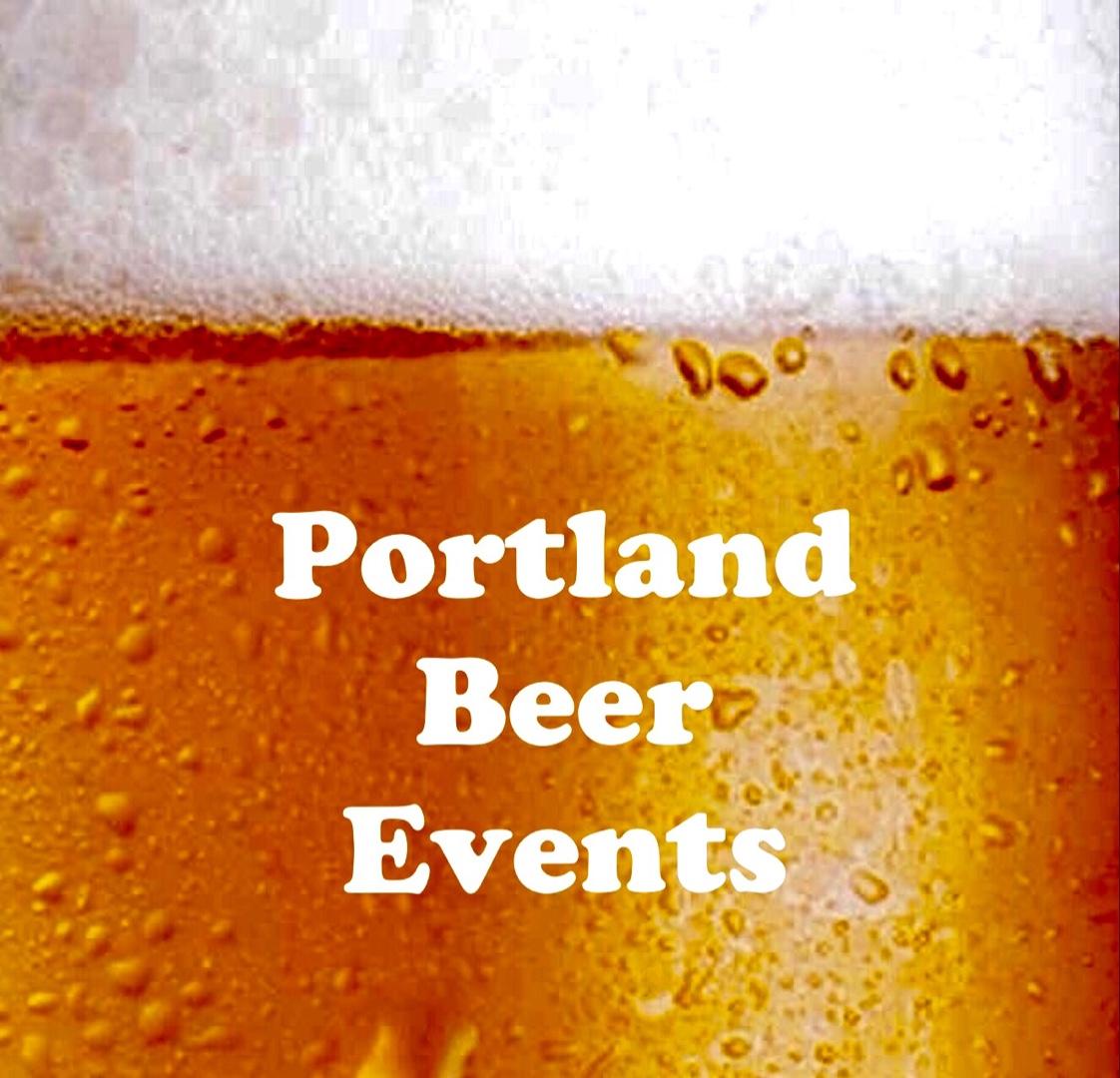 Portland Beer Events! #PDXBeerEvents #PDXBeer