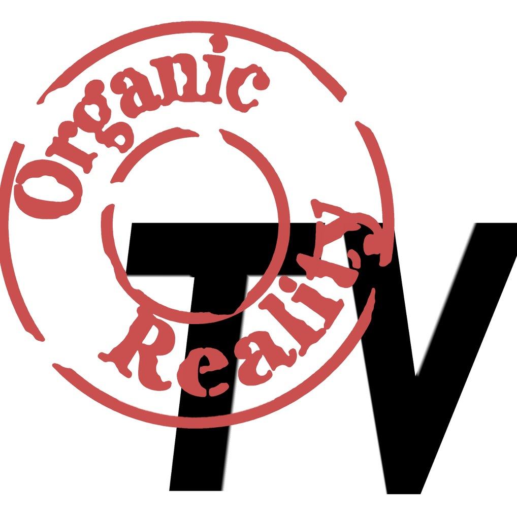 Organic Reality TV