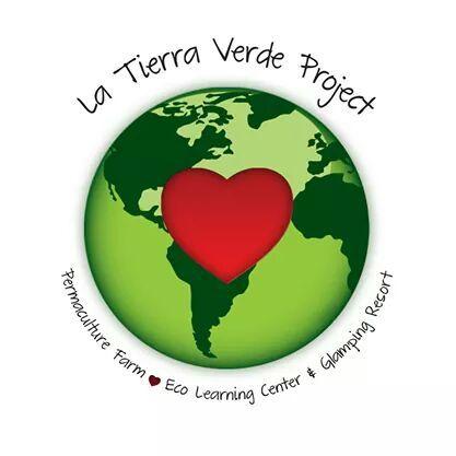 La Tierra Verde will be a Permaculture farm where you can enjoy paradise, learn something new, and most important...take home knowledge for a better future