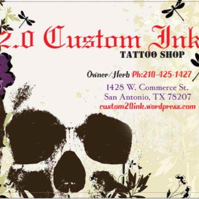 2.0 Custom Ink Tattoo Shop
1428 W. Commerce St.
San Antonio, TX 78207
210-425-1427
Walk Ins Welcome
