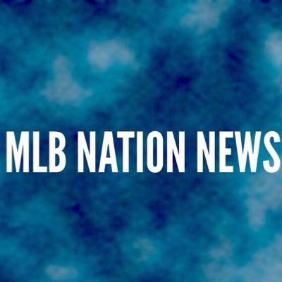 MLB Nation News will provide updates of happenings in the #MLB. Give us a follow and check out our website it has launched!