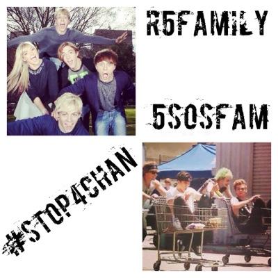 4Chan is becoming a huge issue. I'm just here to protect the R5Family and 5SOSFam. Things are looking up, tomorrow never dies. Stay strong.