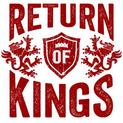 return of kings returnofkings