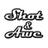 Shot and Awe.com