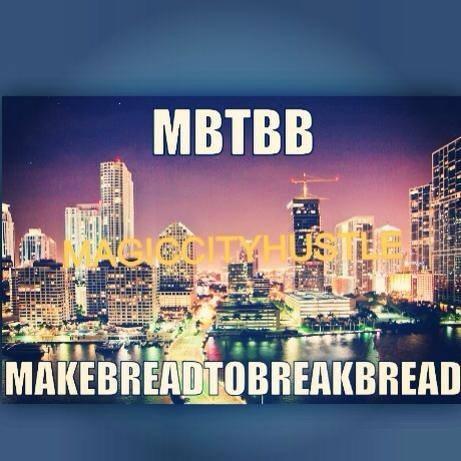 Promotions for @MBTBB • Subscribe to our Newsletter • Vibe with @OfficialJTWENTY || http://t.co/G5c9snQXeh • #Follow IG: @MakeBreadToBreakBread