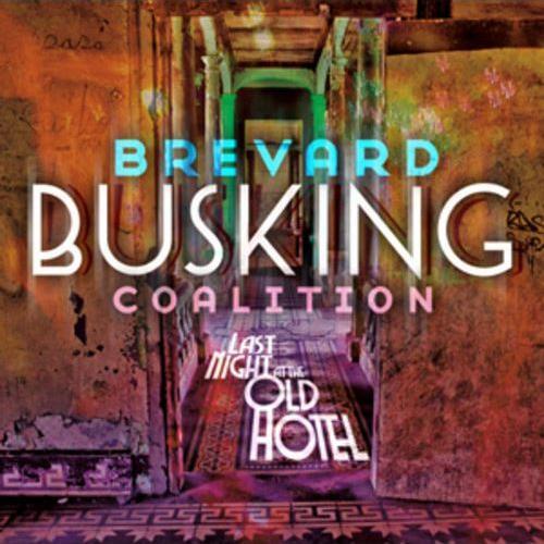 The Brevard Busking Coalition is described as wildly percussive original acoustic music played by happy people. Acoustic romp with world beat spices.