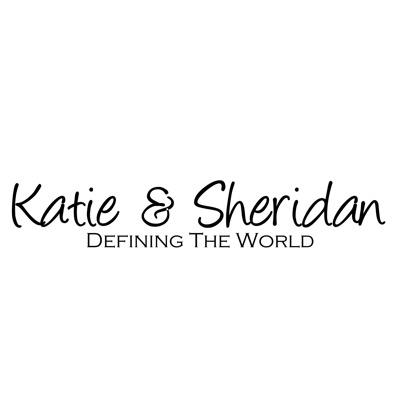 Official Katie & Sheridan Account. Welcome to the World according to Katie & Sheridan. Also Find us @DefininSheridan & @DefiningKatie