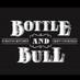 Bottle And Bull (@bottleandbull) Twitter profile photo