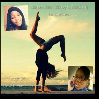 | Two Talented Young Ladies With Big Dreams. | Dance Chorography Runs Deeply. | All Money In | D.B.DopeDancers@gmail.com
