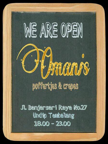Poffertjes & Lekker Crepes 
Close your day with Omanis!
Senin-Sabtu 18.00-23.00
Minggu & Hari Besar Tutup
Jl.Banjarsari Raya No.27 Tembalang