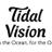 Tidal Vision