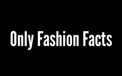 Facts about the fashion industry and fashion icons