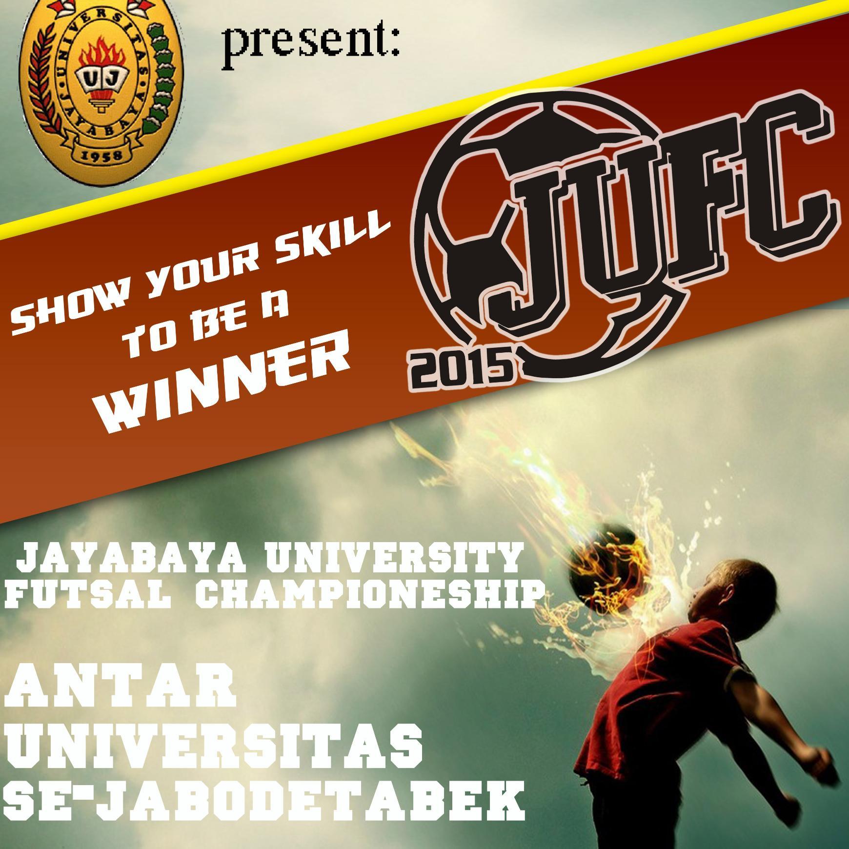 JUFC2015's profile picture. JAYABAYA FUTSAL CUP TINGKAT UNIVERSITAS . 22 FEBRUARI - 3 MARET 2015 CP= Helmi (29078DDB/089614224460) Bagus (085718617797)