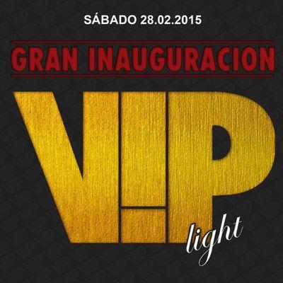 Inauguracíon VIP LIGHT 28-2-15 ¡NO OS LO PERDÁIS! Más información por md.