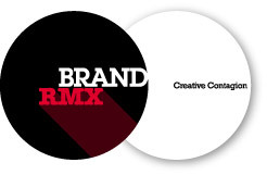 “Brand RMX” features the best creative content.