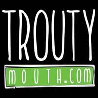 Trouty Mouth(@TroutyMouthBlog) 's Twitter Profile Photo