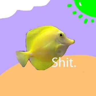 me liek fish and luv dat big booty. jown teh fish rmy