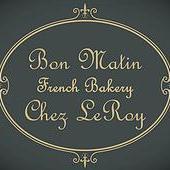 Bon Matin Chez Leroy is your neighborhood's daily Bakery and Coffee Venue.